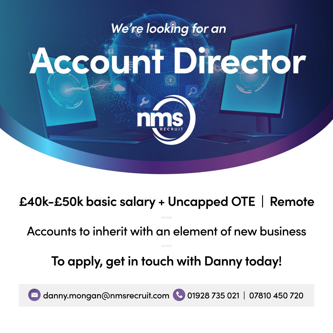 #HOTJOB! We are looking for an Account Director. Remote Position and £40-50K + OTE.

Contact Recruitment Consultant Danny today! Call the office on 01928735021 for more info. 

#nmsrecruit #jobs #ukjobs #remoteworking #accountdirector #vacancies