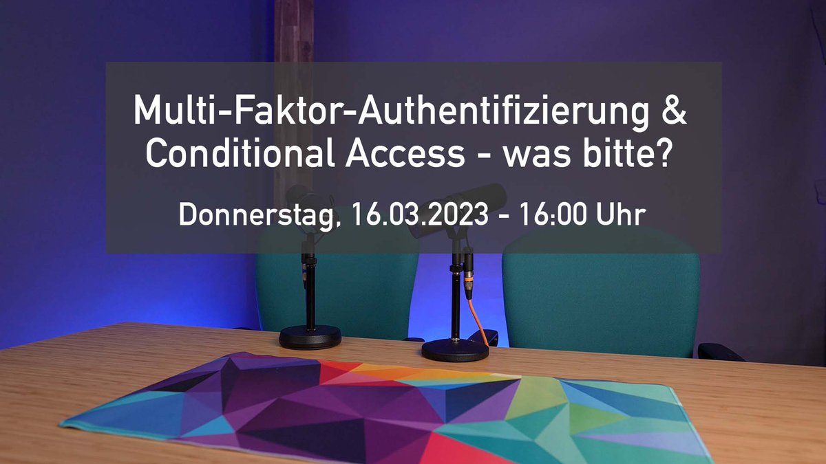 inosoftag's tweet photo. Donnerstag ist wieder #WeeklyTalk - und es geht (schon wieder) um Multi-Faktor-Authentifizierung diesmal mit dem Schwerpunkt Conditional Access. #MFA
▶️ https://t.co/T0kN32cLGc https://t.co/1oUYR6hMbO