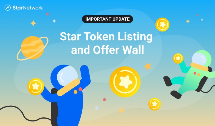 Starnetworkdefi's tweet photo. <Update in Listing Star Token and Offer Wall>
Please refer to the latest in-app newsletter for details. We are now in active discussion with exchanges for listing Star token but will need to temporarily disable Offer Wall. Please withdraw balance by 19 March. https://t.co/0juUv09Nth