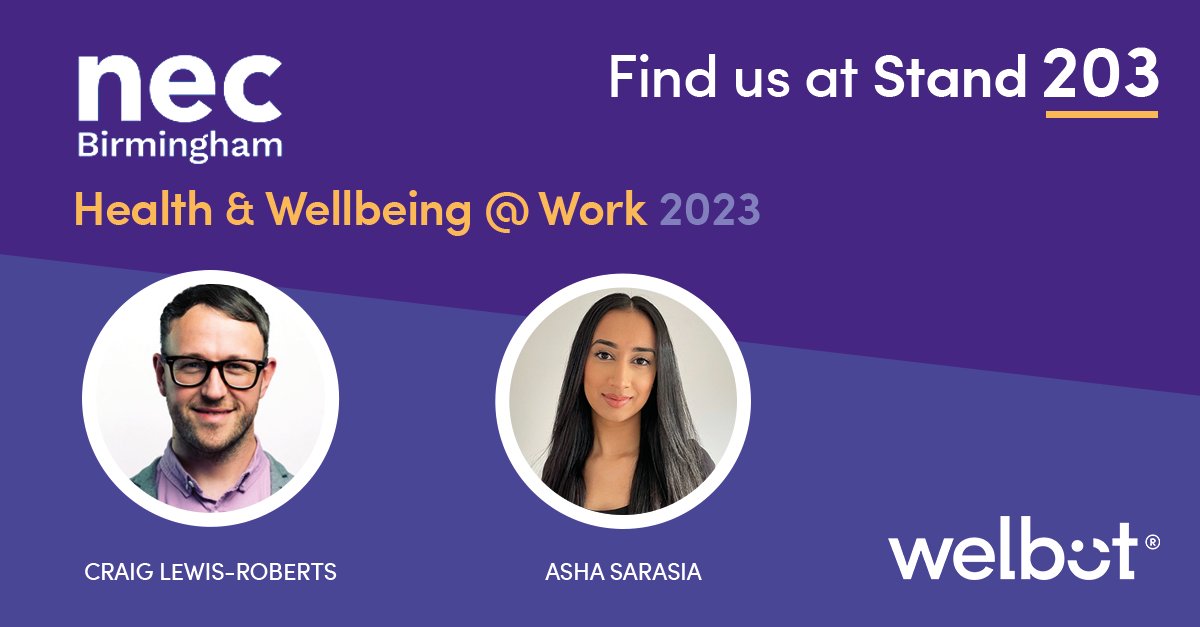 HelloWelbot's tweet photo. Come and say hello to Asha and Craig at Stand 203 at the @HWatWork event in Birmingham today! #HealthatWork2023 #HWW2023 #HWatWork https://t.co/YhiTNVWM8A