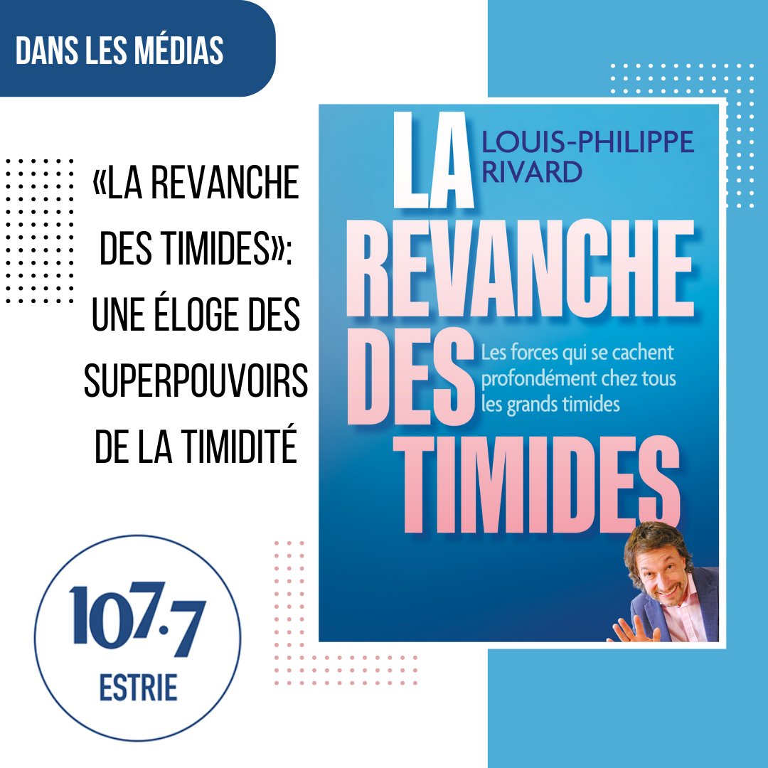 📌📻DANS LES MÉDIAS AUJOURD'HUI | <a href="/FM1077/">107.7 Estrie</a>  | «La Revanche des timides»: Une éloge des superpouvoirs de la timidité.  Un livre de <a href="/LPRivard/">LouisPhilippe Rivard</a> !

Entrevue disponible ici: fm1077.ca/audio/546019/l… 

#UMD