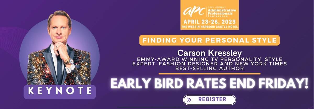 🚨🚨 Early Bird Rates End Friday!

Don't miss the opportunity to attend the #1 Administrative Professional Conference in Canada!

🗓️April 23-26, 2023
📍Toronto, ON • The Westin Harbour Castle Hotel
🔗ow.ly/YX9T50NhUOS

#APCTOR2023 #Conference #Admin #AdminProfessionals