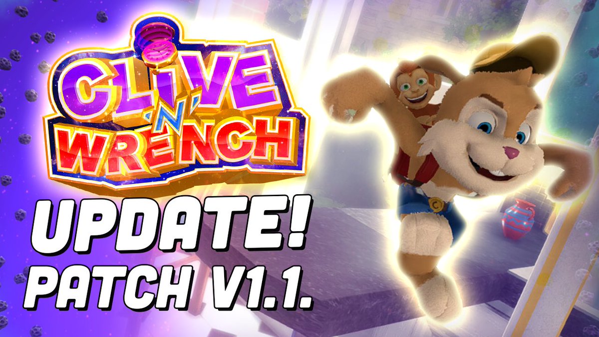 Clive 'N' Wrench Update! 🐰🐵 Patch v1.1. Is now available on Steam and ...