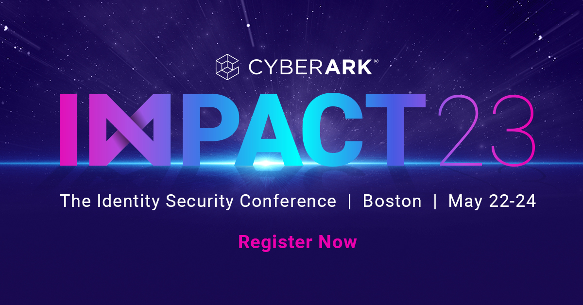 caabees's tweet photo. ✅ Registration is now live for CyberArk IMPACT 23! Join the CyberArk community May 22 – 24 in Boston for the world’s largest conference dedicated to Identity Security. Sign up today!y! https://t.co/4erw6bGBMF https://t.co/CuayMpTkhv
