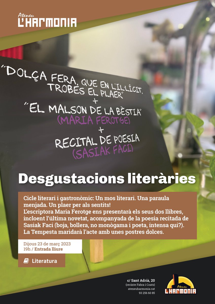 AteneuHarmonia's tweet photo. La setmana que ve tornen les lletres maridades de les #DegustacionsLiteràries amb @latempestacoop 

En aquesta sessió, la Maria Ferotge (@DolcaFeraQ) ens presentarà els seus dos llibres i Sasiak Faci ens acompanyarà amb un recital de poesia.

🗓️Dijous 23 de març a les 19h https://t.co/9vo1MO5F8V