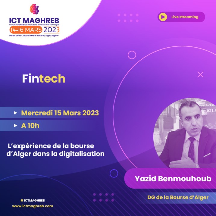 Dans la matinée du mercredi 15, 2ème jour du ICT Maghreb, vous aurez un avant-goût de la finance numérique, comment ouvrir les portes de ce qui semble invisible et si virtuel aujourd'hui, mais qui dans un avenir, peut-être plus proche qu'on ne le croit.