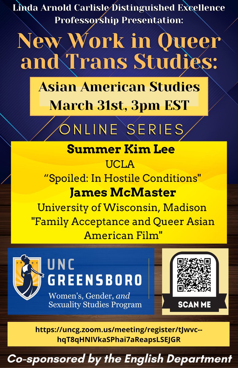 UNCGWGSS's tweet photo. Last opportunity to attend one of our "New Work in Queer and Trans Studies" on March 31st. See you on zoom! https://t.co/AhYOyrQzq1