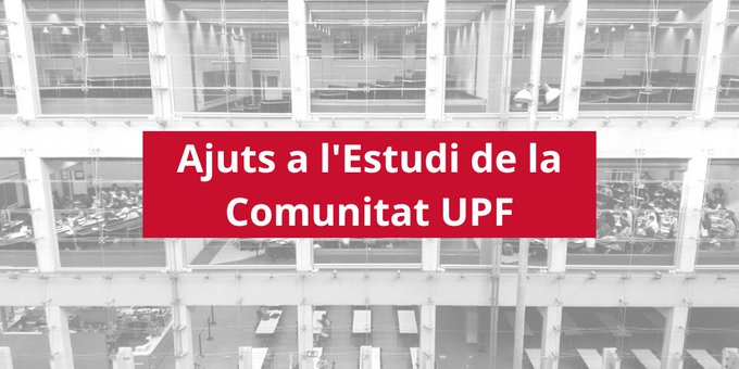 UPFBarcelona's tweet photo. 📢 Convocatòria d'ajuts a l'estudi de la #ComunitatUPF.
Els ajuts van adreçats als estudiants matriculats en ensenyaments oficials de grau i de màster que es troben davant de dificultats econòmiques sobrevingudes
Fins el 31/03👉 https://t.co/RK3jUCxCzp https://t.co/x2G4GKCXMX
