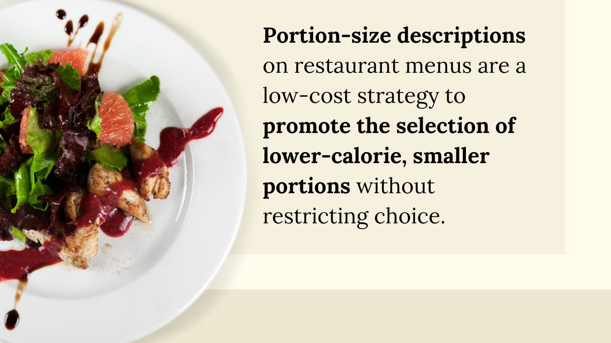 Penn Center for Health Incentives+Behavioral Econ (@pennchibe) on Twitter photo This new study showed that changing how portion sizes are described on restaurant menus can lead consumers to choose smaller portions. bit.ly/3yxKhPB <a href="/anne_thorndike/">Anne Thorndike, MD, MPH</a> <a href="/EricRimm/">Eric Rimm</a> <a href="/AvivaMusicus/">Aviva Musicus, ScD</a> <a href="/RobertoCA/">Christina A. Roberto</a> <a href="/AmJPrevMed/">American Journal of Preventive Medicine (AJPM)</a> <a href="/HSPHnutrition/">The Nutrition Source</a> This new study showed that changing how portion sizes are described on restaurant menus can lead consumers to choose smaller portions. bit.ly/3yxKhPB <a href="/anne_thorndike/">Anne Thorndike, MD, MPH</a> <a href="/EricRimm/">Eric Rimm</a> <a href="/AvivaMusicus/">Aviva Musicus, ScD</a> <a href="/RobertoCA/">Christina A. Roberto</a> <a href="/AmJPrevMed/">American Journal of Preventive Medicine (AJPM)</a> <a href="/HSPHnutrition/">The Nutrition Source</a>