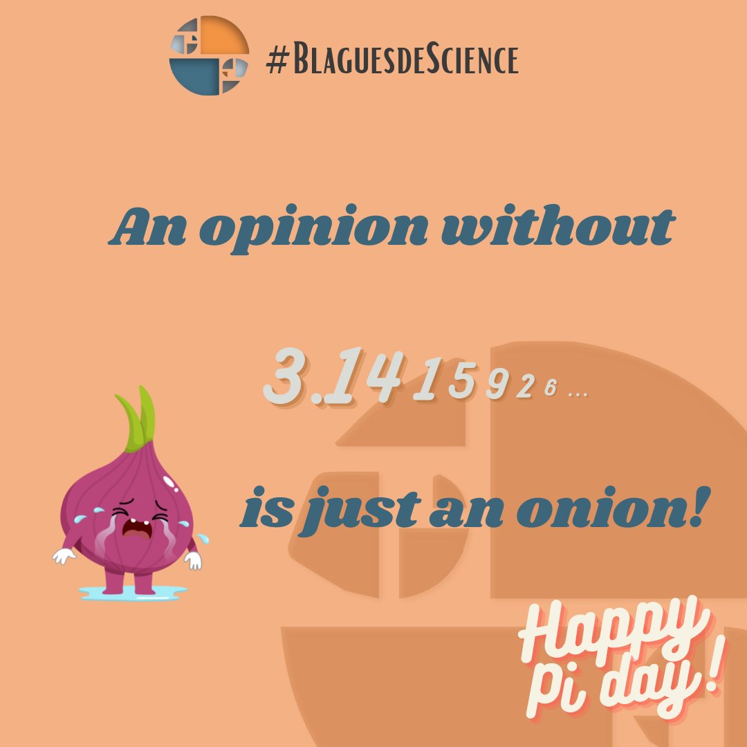 Une petite blague bonus pour ce Pi Day ! 😊
N'oubliez pas la compétition de mémorisation des décimales de Pi à 12h45 au D3-2037 !

#BlaguesdeSciences