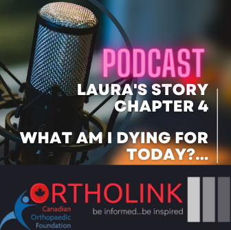 ORTHOLINK CH4: Laura's Story; What am I dying for today?
movepainfree.org/ortholink-podc…