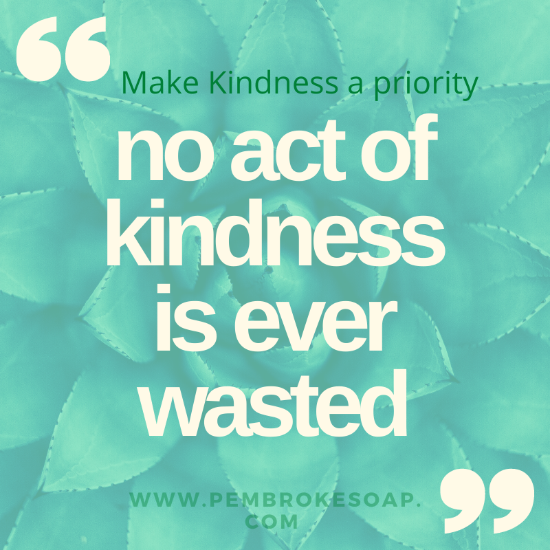 Good morning everyone!  Make Kindness a priority today!

pembrokesoap.com

#handcrafted #handmade #handmadesoap #pembrokesoap #sheabutter #naturalbeauty #lipbalm #bodybutter #artisansoapmaker #Cranberry #lipscrub #inspiration