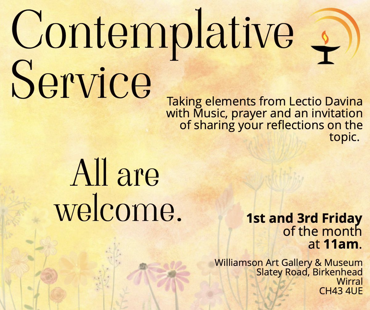 TheUnitariansMD's tweet photo. Join @wirralunitarian for their Contemplative Service this Friday. All are welcome... @WilliamsonArt_   🤔🧡💛 @PhilipMWaldron 

#FridayService #whatsonwirral #contemplation #music #prayer #Unitarians https://t.co/pzaX0IiRsq