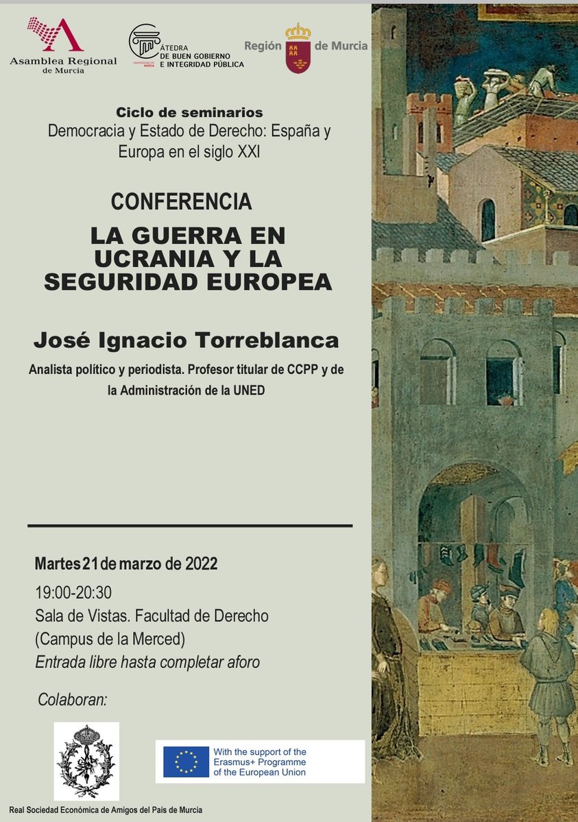 GT Buen Gobierno e Integridad Pública UMU (@cbgobierno) on Twitter photo 📅 El próximo martes 21 de marzo a las 19.00, <a href="/jitorreblanca/">Nacho Torreblanca</a> impartirá una conferencia en <a href="/fderechomur/">Facultad de Derecho Universidad de Murcia</a> sobre La guerra en Ucrania y la seguridad europea.
Entrada libre hasta completar aforo. 📅 El próximo martes 21 de marzo a las 19.00, <a href="/jitorreblanca/">Nacho Torreblanca</a> impartirá una conferencia en <a href="/fderechomur/">Facultad de Derecho Universidad de Murcia</a> sobre La guerra en Ucrania y la seguridad europea.
Entrada libre hasta completar aforo.