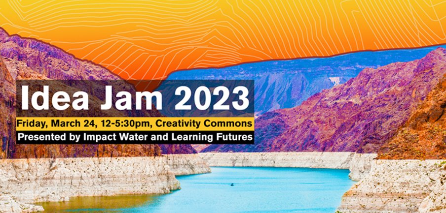 📢Calling all students! Join ASU's Impact Water and Learning Futures for a half-day "jamathon" to generate innovative ideas to address the Colorado River shortage water crisis 💧

The event is open to all students. No expertise is required!

Register: bit.ly/3mQFYw6