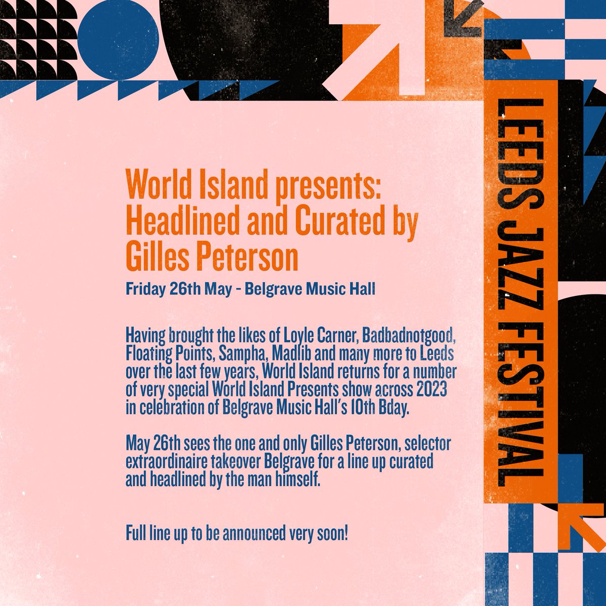 It's the return of World Island 🌴

May 26th sees the one and only <a href="/gillespeterson/">Gilles Peterson</a>, selector extraordinaire takeover <a href="/Belgrave_Leeds/">𝖇𝖊𝖑𝖌𝖗𝖆𝖛𝖊 𝖒𝖚𝖘𝖎𝖈 𝖍𝖆𝖑𝖑</a>  for a line up curated and headlined by the man himself 🥳

🎟 Full Line up TBA very soon with tickets available now -&gt; bit.ly/3lf2Gxs