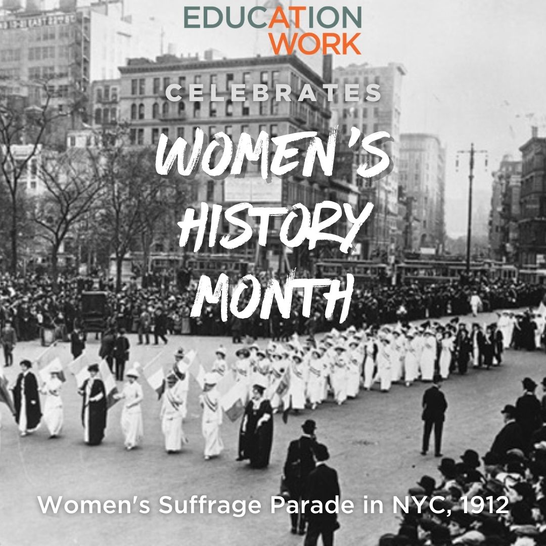 EAW celebrates Women's History Month. WHM started out as Women’s History Week in 1982. Today WHM celebrates women's contributions and recognizes achievements women have made throughout American history

#womenshistorymonth2023 #women #leaders #educationatwork #geteducationatwork
