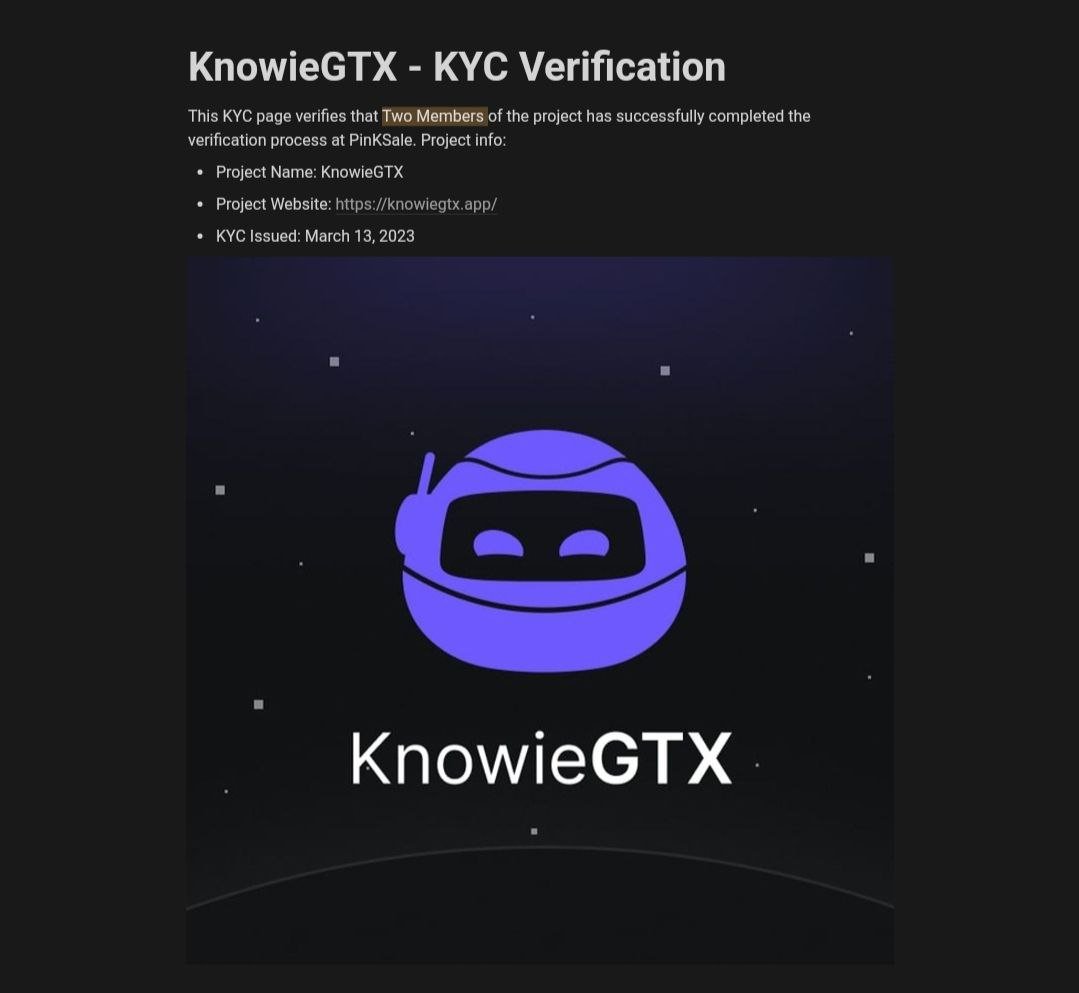 🚀 KnowieGTX KYC has been completed. Two project members KYC'D with Pinksale. 

Thanks to @saulpink &amp; Pinksale Team for welcoming us!