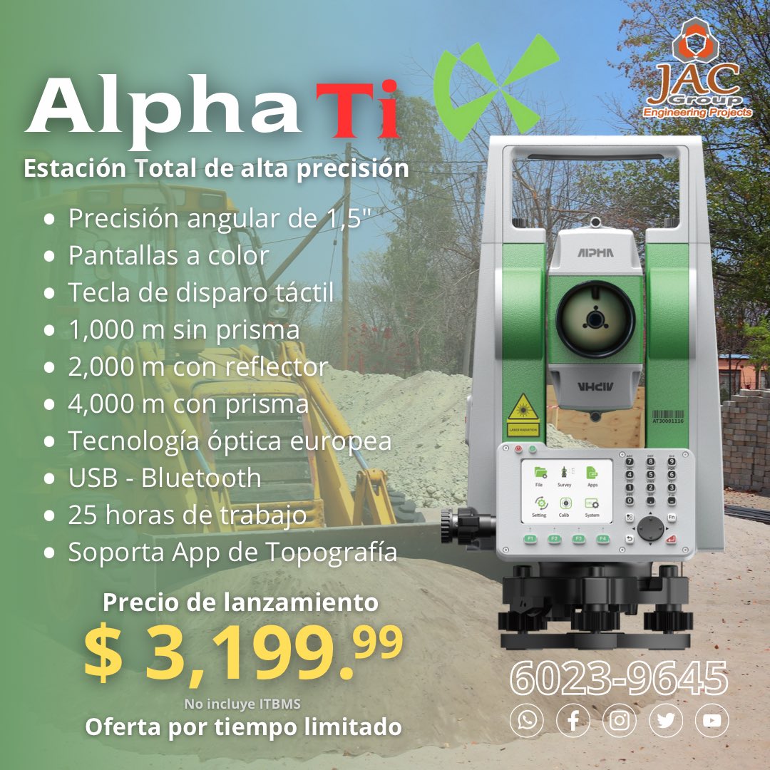 JACEngineering's tweet photo. Alpha Ti Estación Total de alta precisión. Aproveche el precio por lanzamiento. Oferta por tiempo limitado. Contáctenos 6023-9645. 

#topografiapanama #agrimensurapanama #agrimensorpanama #topografopanama #topografospanama #topografiaenpanama #ingenierocivilpanama https://t.co/yZgW0pQdCr