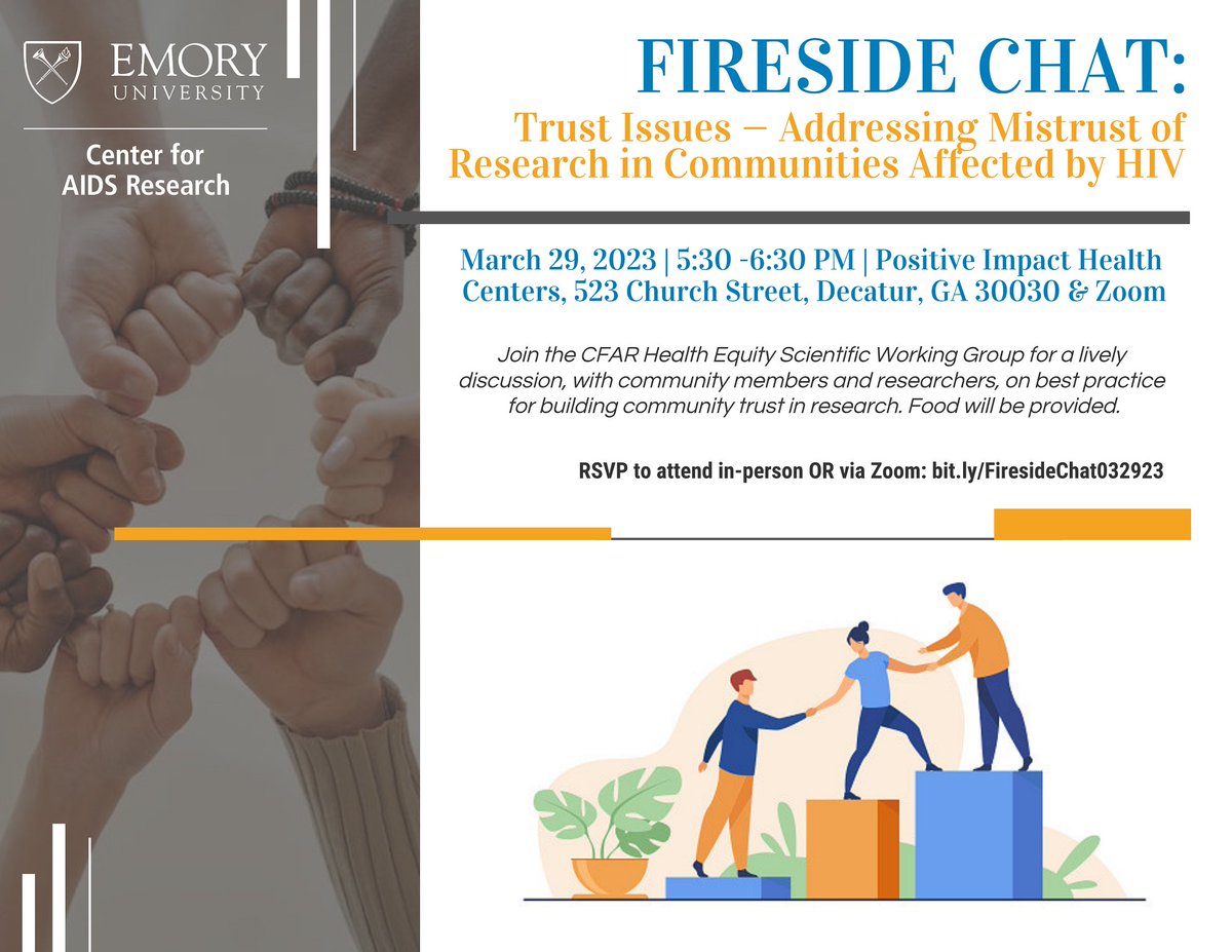 Join the #EmoryCFAR Health Equity Scientific Working Group on WED 3/29 at 5:30PM EST at <a href="/PIHC_Atlanta/">Positive Impact Health Centers</a> or via Zoom for their next Fireside Chat session. RSVP to discuss how researchers &amp; the community can work together to build trust of #HIV research: bit.ly/FiresideChat03…