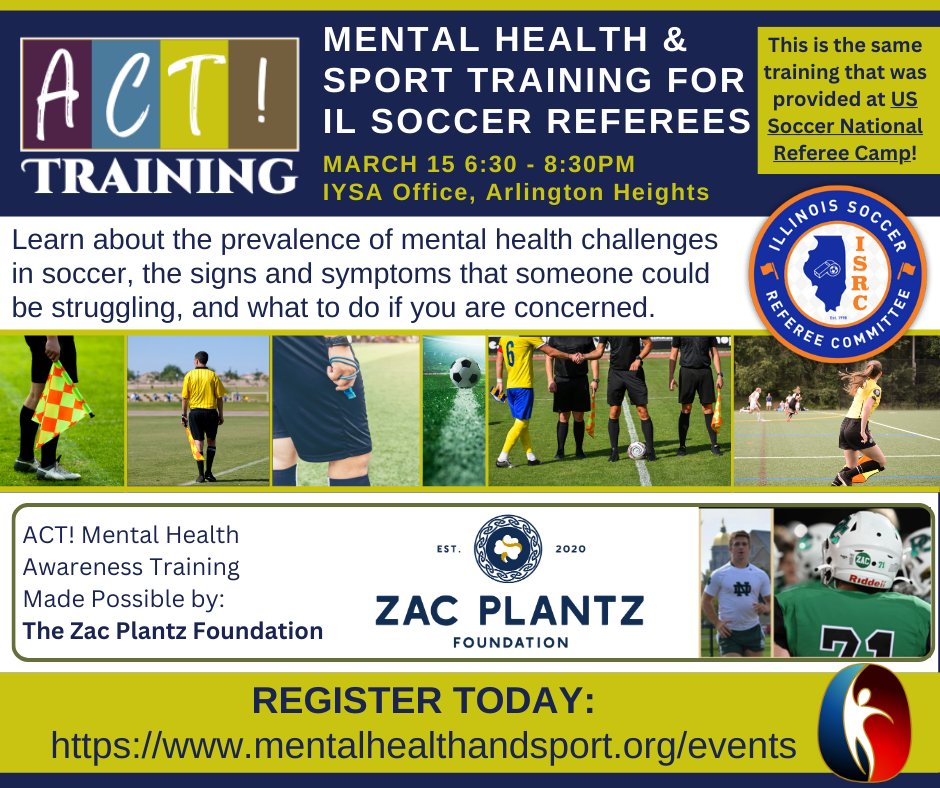 U.S. Center for Mental Health & Sport (@mhandsport) on Twitter photo REMINDER: ACT! Mental Health Awareness Training FREE of charge TOMORROW for all IL #soccerreferees with the generous support of the <a href="/ZJP_Foundation/">Zac Plantz Foundation</a> . Register now using this link: mentalhealthandsport.org/events/
#starttheconversation and #savelives because #MentalHealthMatters REMINDER: ACT! Mental Health Awareness Training FREE of charge TOMORROW for all IL #soccerreferees with the generous support of the <a href="/ZJP_Foundation/">Zac Plantz Foundation</a> . Register now using this link: mentalhealthandsport.org/events/
#starttheconversation and #savelives because #MentalHealthMatters