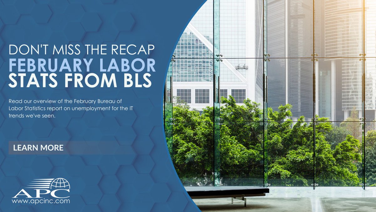 APCJobs's tweet image. Remember to check out our summary of the BLS&apos;s #Februaryreport on #laborstats. 

We focus on what these new numbers mean for #techemployment and #professionalservices. Read our update now: bit.ly/3ldFtM1.