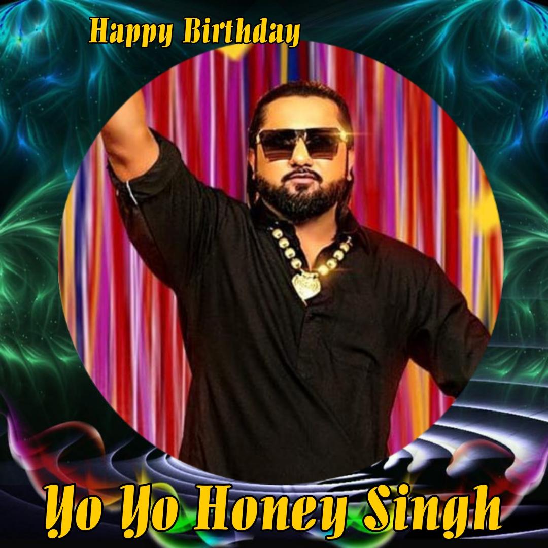 Happy Birthday Yo Yo Honey Singh   