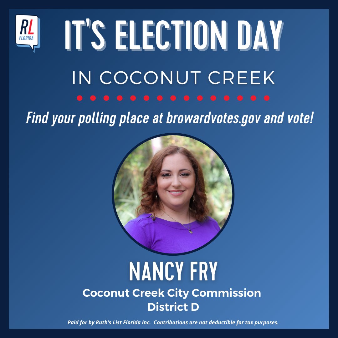 Broward County! Today is election day &amp; <a href="/votenancyfry/">Nancy Fry</a> is on the ballot for the Coconut Creek City Commission District D. Polls are open from 7am to 7pm. Visit CoconutCreek.net to find your polling location and tell all your friends and neighbors to vote!