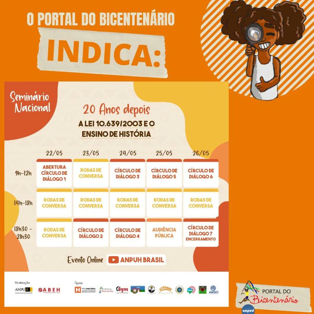 ptlbicentenario's tweet photo. Portal Indica! O Seminário Nacional 20 anos depois: A lei 10639/03 e o Ensino de História. Será um evento online entre os dias 22 e 26 de maio, promovido pela ANPUH e ABEH, com apoio do Portal. #lei1063903 #ensinodehistoria #comunidadehistoriadora #brasil200anos https://t.co/rKTcAWHloe