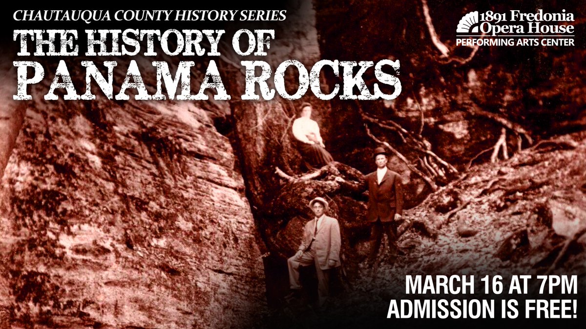 FredOperaHouse's tweet image. TONIGHT AT 7:30PM! The Chautauqua County History Series returns! Jonathan Weston will give an illustrated talk about the history, ecology, and geology of Panama Rocks. Admission to the History Series is free, donations accepted. #chautauquacounty #1891foh #panamarocks