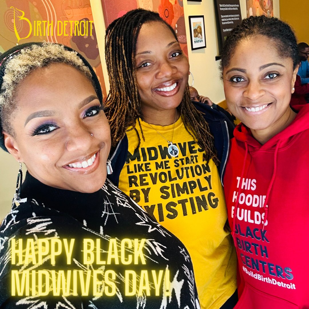BirthDetroit's tweet photo. Happy Black Midwives Day to our staff midwives at Birth Detroit; Char'ly Elikem, and Angela. Thank you for providing safe, nurturing, hands-on care to families before, during and after birth! 
#MoreBlackMidwives
#BlackMidwivesDay
#BuildBirthDetroit https://t.co/Ng7nr0wiEc