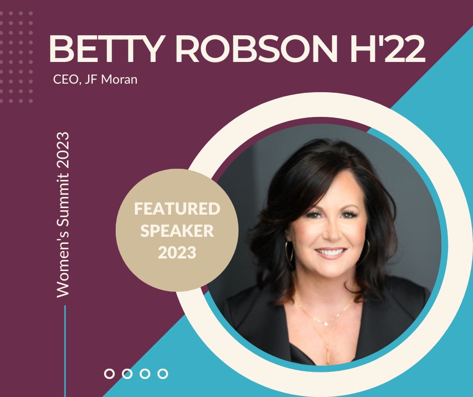 wsummit's tweet image. Rounding out our Women's Summit speaker preview is Betty Robson H'22, who joins a panel to provide advice on how to thrive in a fast-paced world from both a business &amp;amp; personal perspective. Attendees will learn to be the "Hell, yes!" person &amp;amp; share the love by giving back.