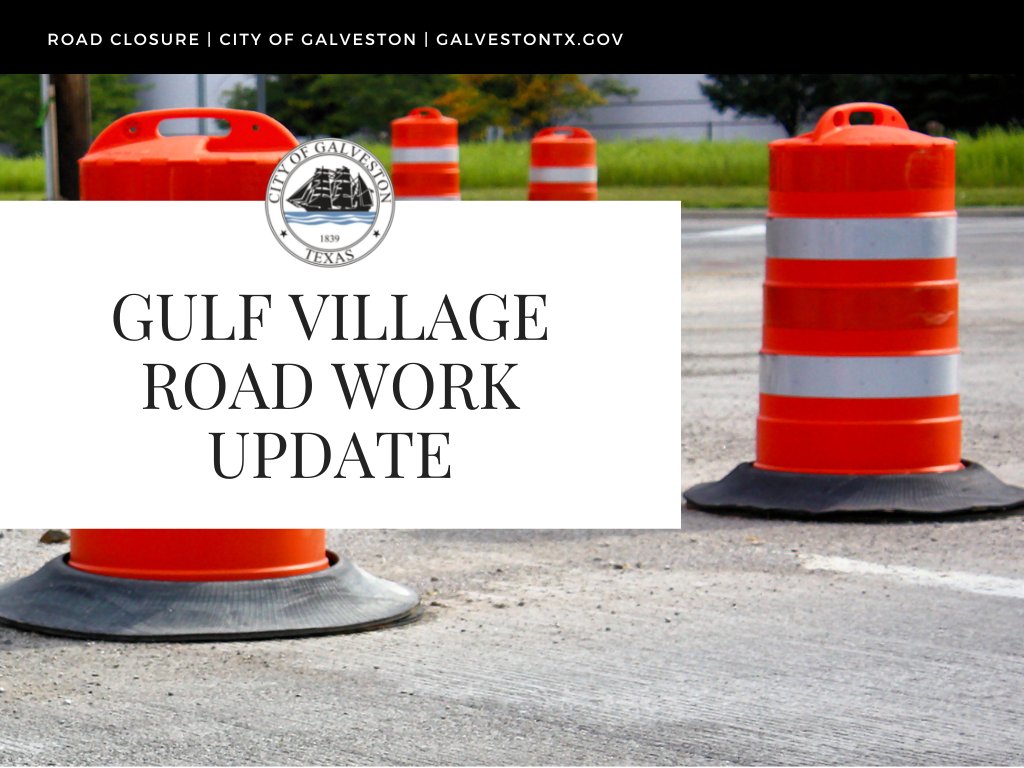 The City of Galveston's mill and overlay street crew will return to Gulf Village later this month to complete the resurfacing of streets in the neighborhood. There are three streets left to complete: Yucca, Poplar, and Cypress.