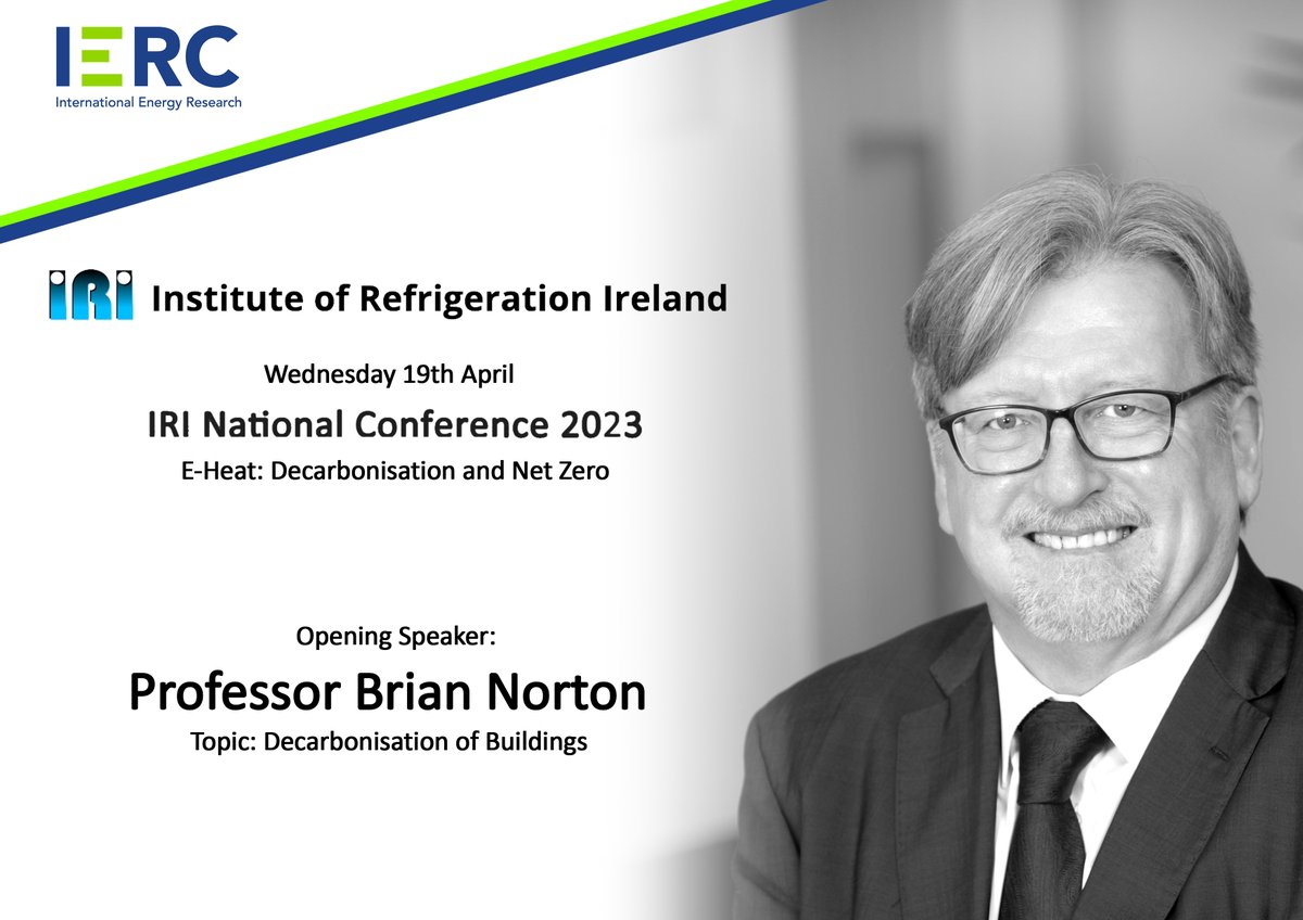 Prof. Brian Norton will be opening the <a href="/InstituteofRef/">Institute of Refrigeration Ireland</a> National Conference 2023 with his talk about the decarbonisation of buildings on Wednesday the 19th of April.

Link for more info and tickets here: bit.ly/42aPrOO

<a href="/TyndallInstitut/">Tyndall Institute</a>