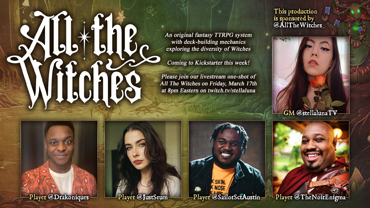 This Friday, March 17 @ 8pm Eastern — Please join us for a one-shot of "All The Witches" sponsored by @AllTheWitches_ where we explore themes of growth and change in a magical school through a queer lens.  Be sure to check out below for the Kickstarter launch on March 16!