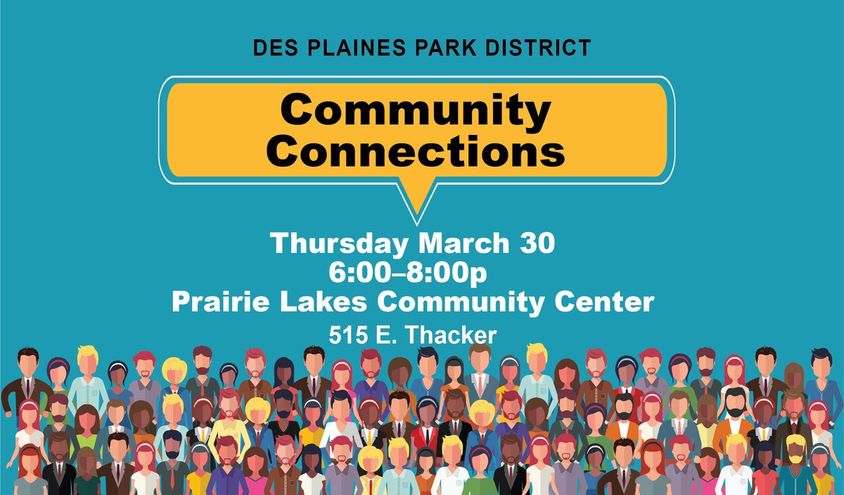The Park Board of Commissioners, Executive Director, Don Miletic, and the Park District Administrative team invite you to attend an informational meeting at Prairie Lakes Community Center.  Thursday, March 30 - 6:00p. Topics and Details: dpparks.org/event/communit…
