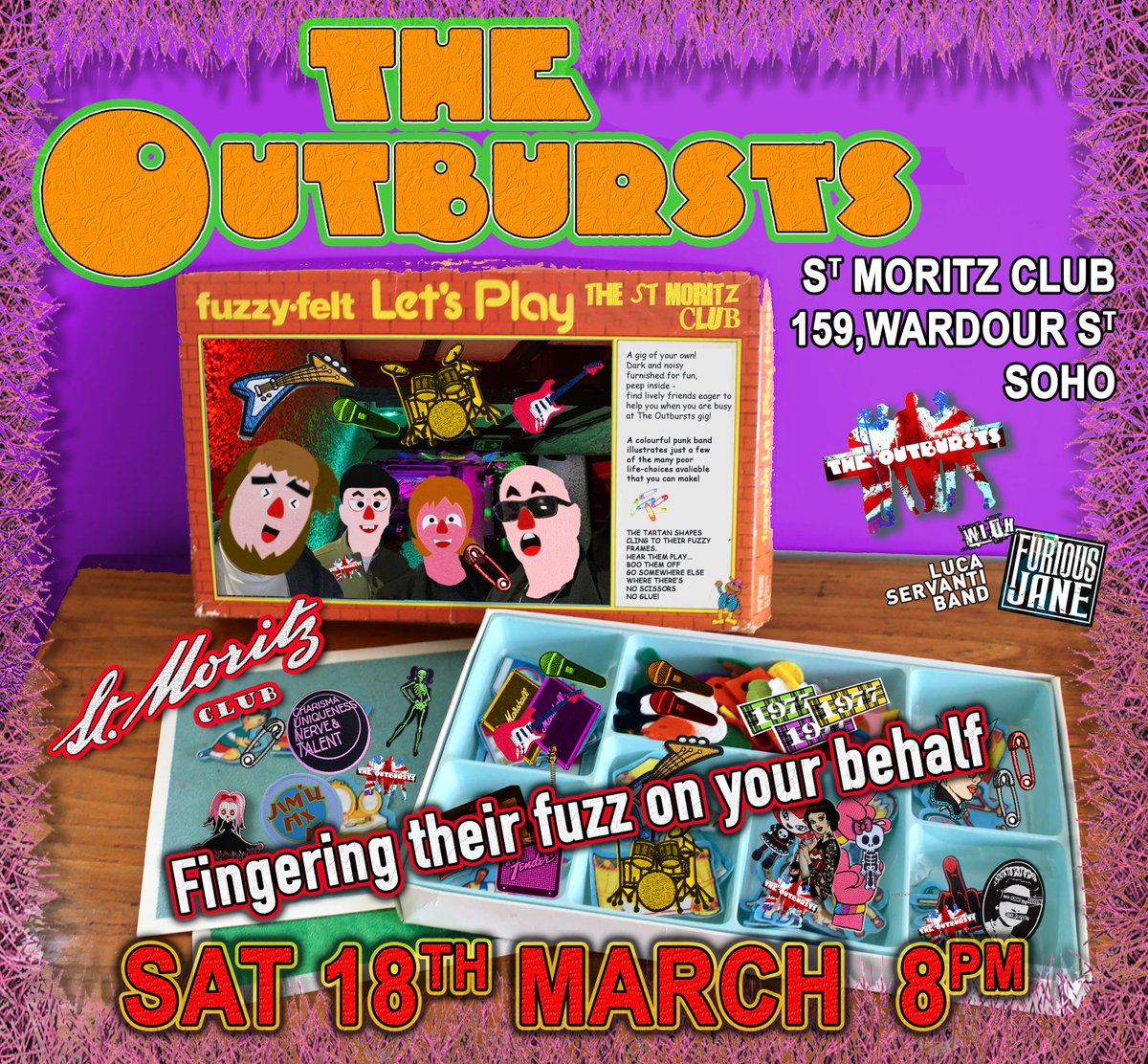 The Outbursts will come over all warm and fuzzy 
playing the <a href="/StMoritzClubW1/">St. Moritz Club</a>  Sat 18th March 8pm 
with Furious Jane and the and the Luca Servanti Band.
No Scissors No Glue!
wheel-tappers.com
#punkrock #fuzzyfelt #upcominggigs #livemusic #londongigs  #stmoritzclub #soho