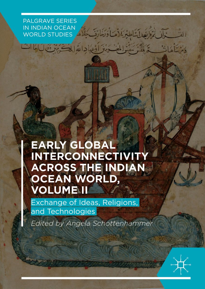 "Early Global Interconnectivity across the Indian Ocean World, Volume II: Exchange of Ideas, Religions, and Technologies"
eds. Angela Schottenhammer
PUB: Palgrave Macmillan 2019
#OpenAccess in Egypt, provided by "Egyptian Knowledge Bank" without login
link.springer.com/book/10.1007/9…