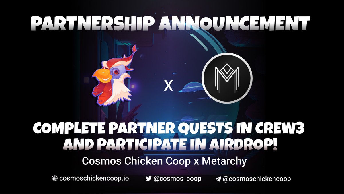 We're pleased to announce our partnership with <a href="/MetarchySpace/">Metarchy</a> 🥳
Have you heard about cross-gaming?
#NFTs from one #game will be mapped to another! 
❤️‍🔥Complete 2-week #sprint in our #Crew3 and get an honorary Cross-Gaming role in the #Metarchy discord! 
crew3.xyz/c/cosmoschicke…