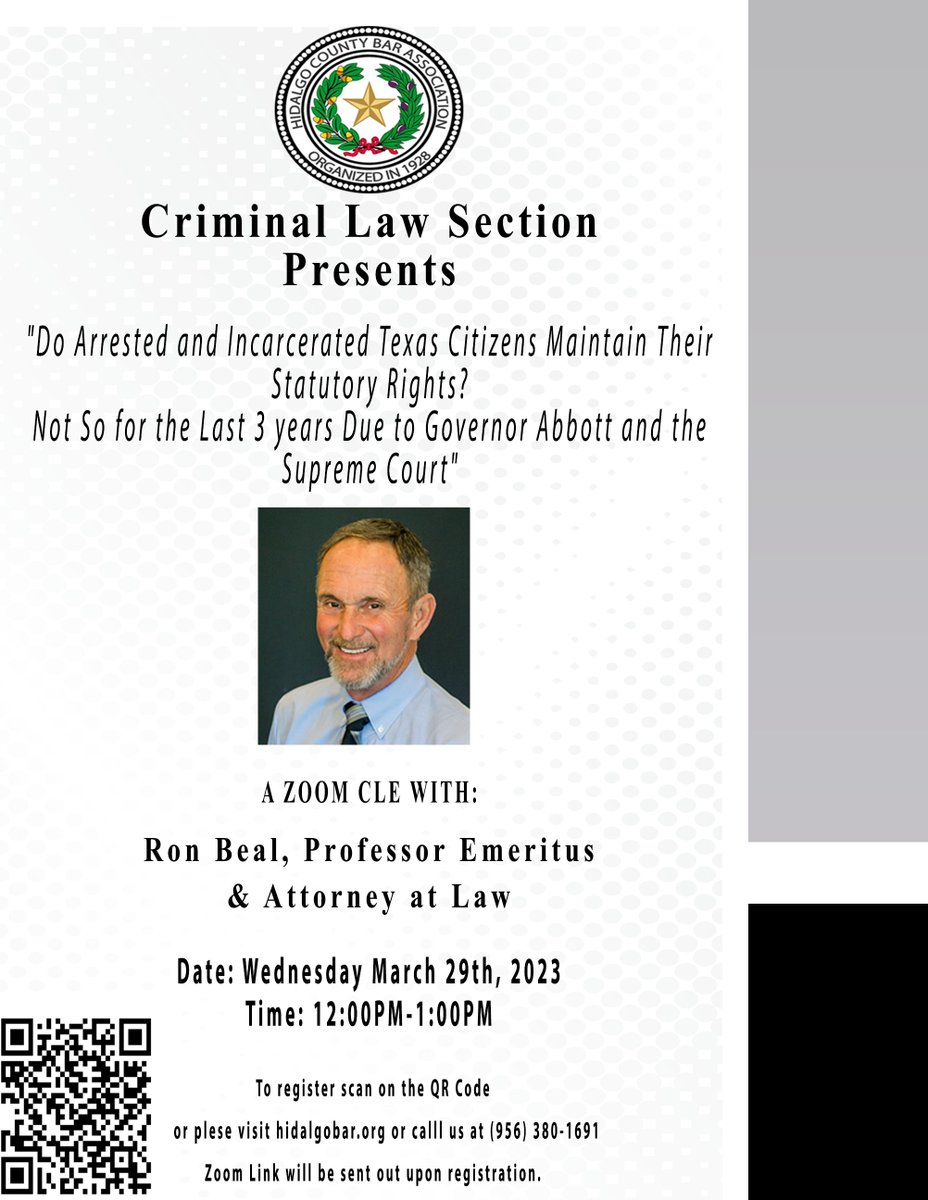 HidalgoCoBar's tweet photo. Another CLE for the Criminal Law Section 
To register please scan the Qr Code or visit the https://t.co/H2auTQFHV9 https://t.co/xOkweIzGsv