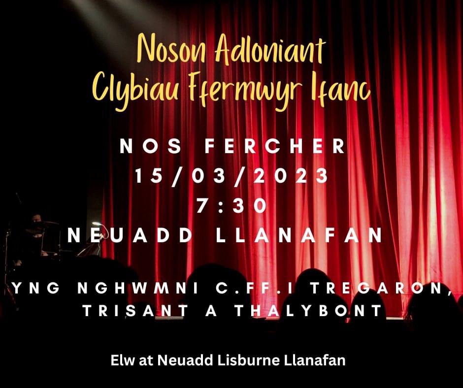 Cyfle olaf i weld Hanner Awr Adloniant CFFI Tregaron nos yfory yn Llanafan!! <a href="/CeredigionYFC/">CFfI Ceredigion YFC</a>