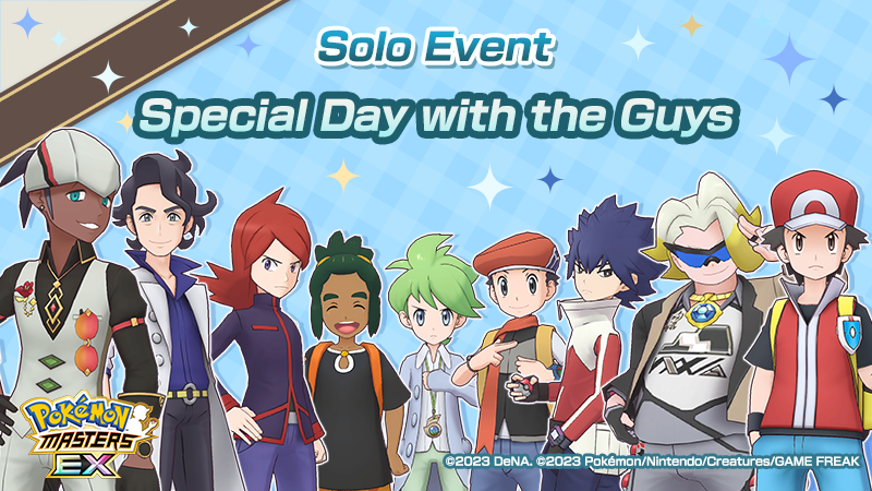 PokemonMasters's tweet photo. Solo Event: Special Day with the Guys is live!

Enjoy heated battles, and take pictures with everyone!

You can get over 1,900 gems from the log-in bonus, from missions, and as battle completion rewards! 💎

Collect Event Vouchers B to get the story’s epilogue!

#PokemonMasters https://t.co/3ACDnSgSJn