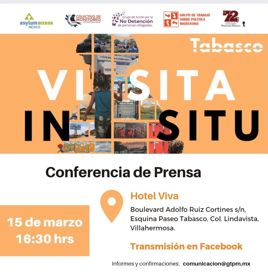 _MTMG's tweet photo. Invitación a medios de comunicación:

Mañana, las organizaciones convocantes a la Visita in situ Tabasco, darán una #ConferenciaDePrensa con los hallazgos y peticiones a las autoridades

📅15 de marzo
⏰16:30 hrs.
📍Hotel Viva
💻Fb: @CDHFrayMatias
@AsylumAccessMX 
@GTPM_MX https://t.co/RNNNvipbLc