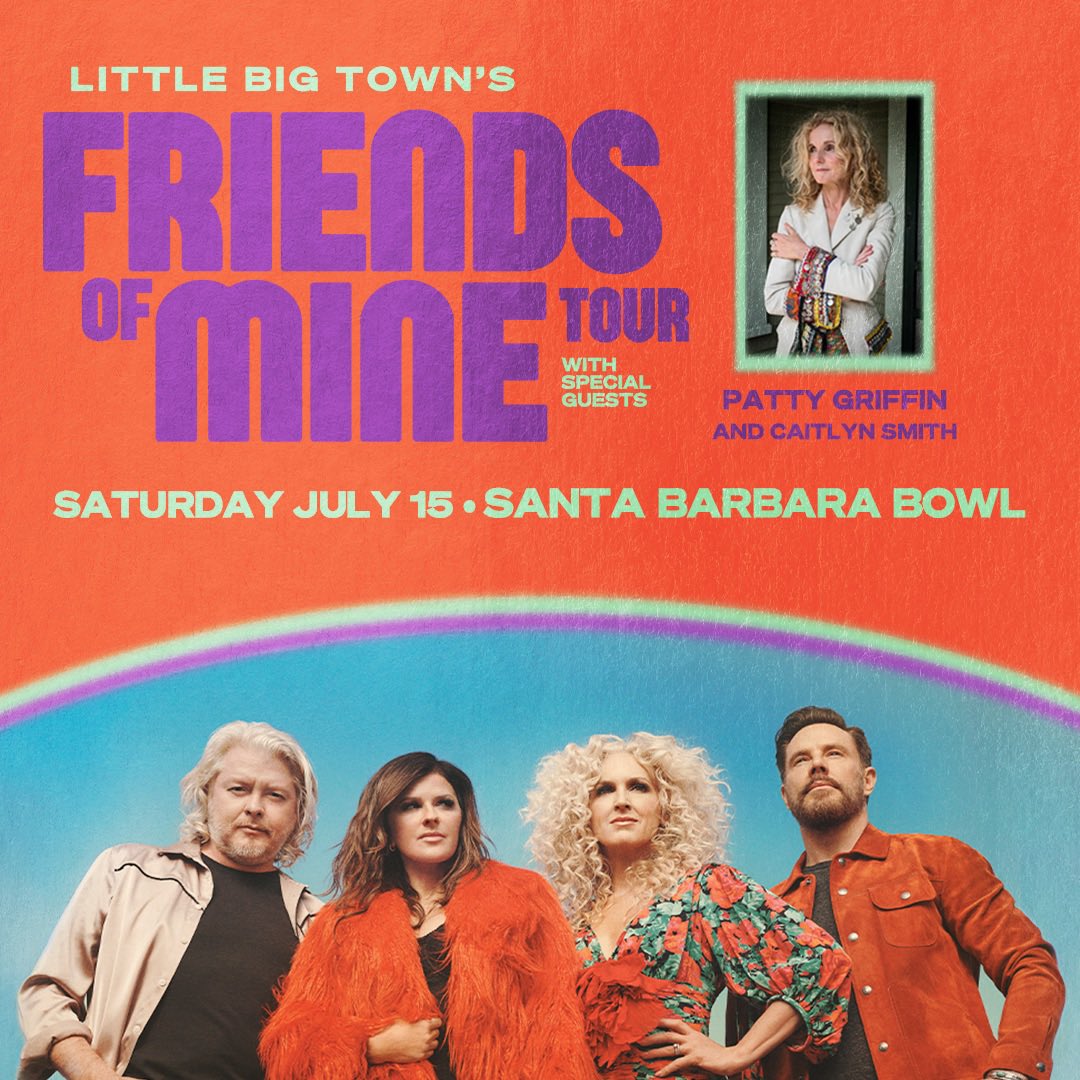 🌟 Santa Barbara 🌟 excited to join @littlebigtown at the Santa Barbara Bowl on the “Friends of Mine” Tour. See you there. Tickets on sale now pattygriffin.com/tour/