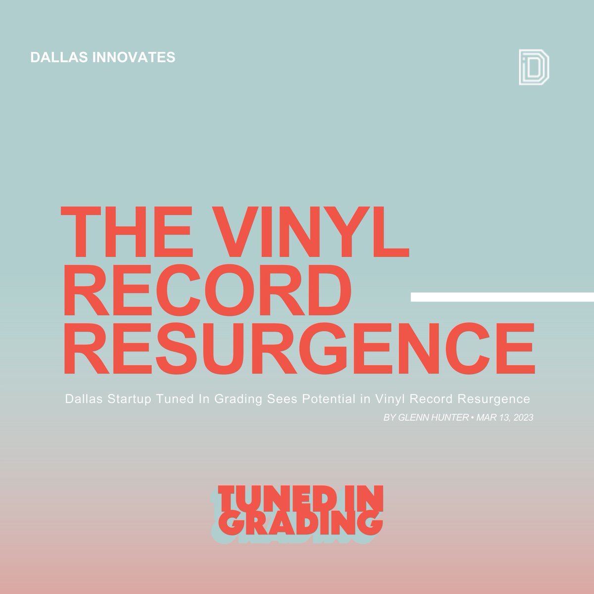 TunedInGrading's tweet photo. We are disrupting the industry, and we are thrilled to tell you more about it. Check out our feature in @DallasInnovates and learn how you can be a part of the 'Vinyl Record Resurgence'.

#TunedInGrading #PreserveTheMusic #VinylResurgence #MusicHistorians #Audiophile https://t.co/QQ8pnq2r26