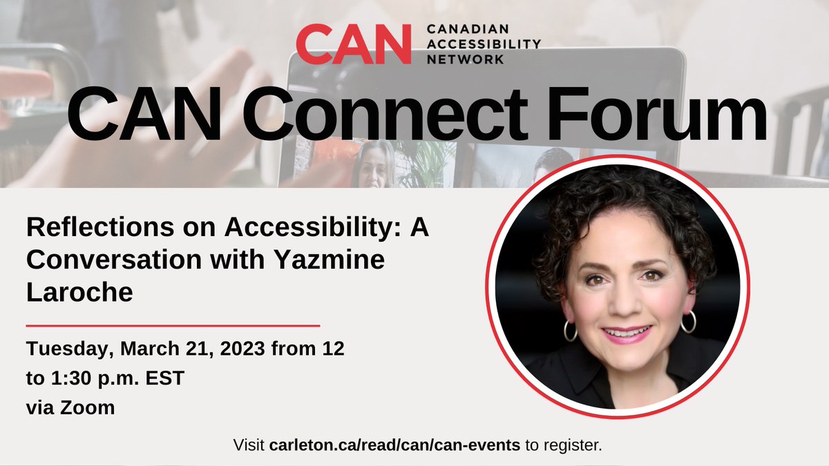 Our next CAN Connect Forum: Reflections on Accessibility: A Conversation with Yazmine Laroche is only one week away! 

Join us on Mar. 21st, 2023, from 12-1:30 p.m. EST. Via Zoom for this engaging discussion. 

Register now: carleton.ca/accessibility-…