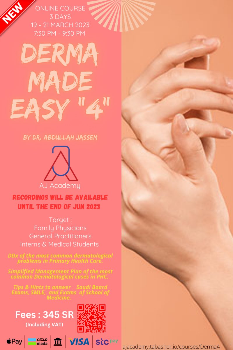 على بركة الله، نطلق النسخة الرابعة من الدورة الأكثر طلبًا : 
Derma Made Easy 4

Online Course 3 days 

🗓️ 19 - 21 March 2023 

⏰ 7:30 to 9:30 PM

💵 345 SR. Including VAT

🔗 ajacademy.tabasher.io/courses/derma4

التسجيلات ستكون متاحة حتى نهاية شهر ٦ إن شاء الله..