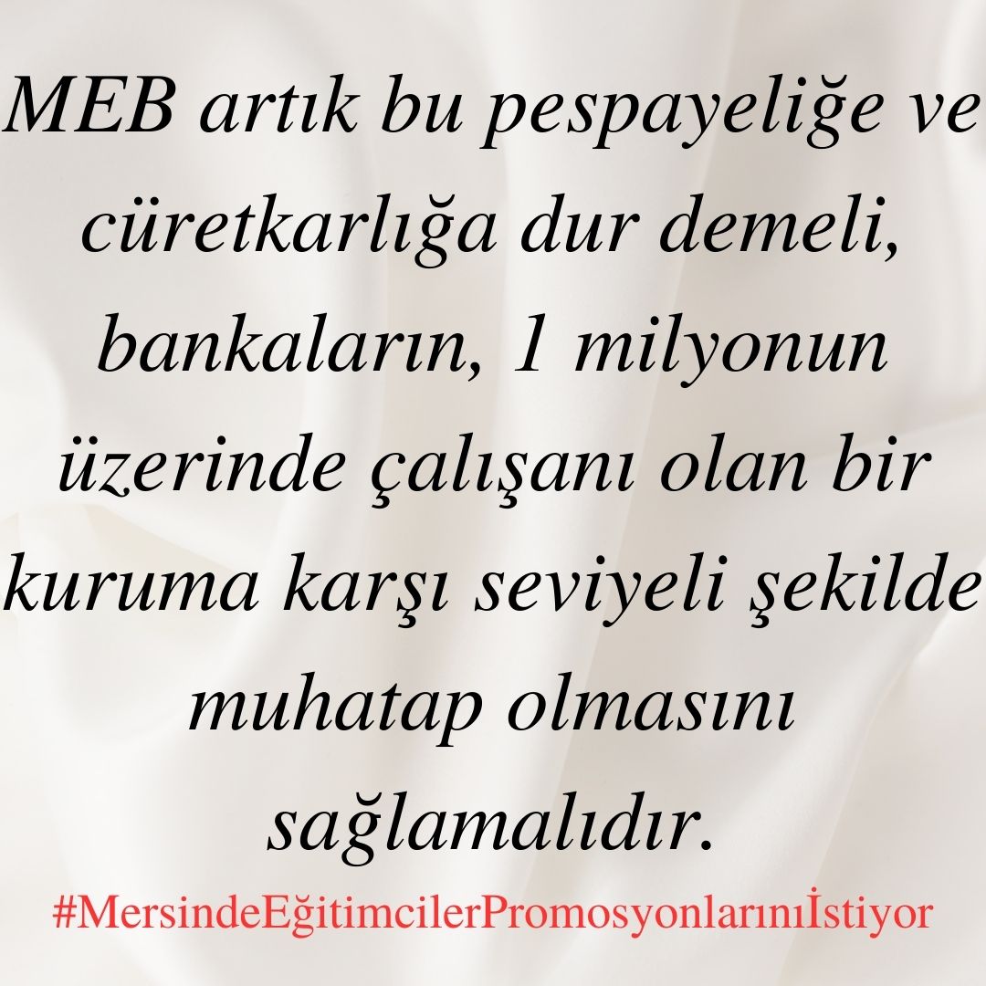 Meduman's tweet photo. #MersindeEgitimcilerPromosyonlarınıİstiyor https://t.co/oYs1FtVWWc