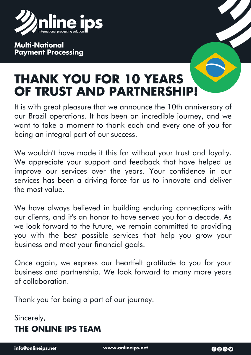OnlineIPS's tweet photo. Today we are celebrating 10 Years in Brazil!
Here's a letter from our team saying thank you for the years of trust and partnership. #paymentprocessing #brazil https://t.co/rLJyizVWPo