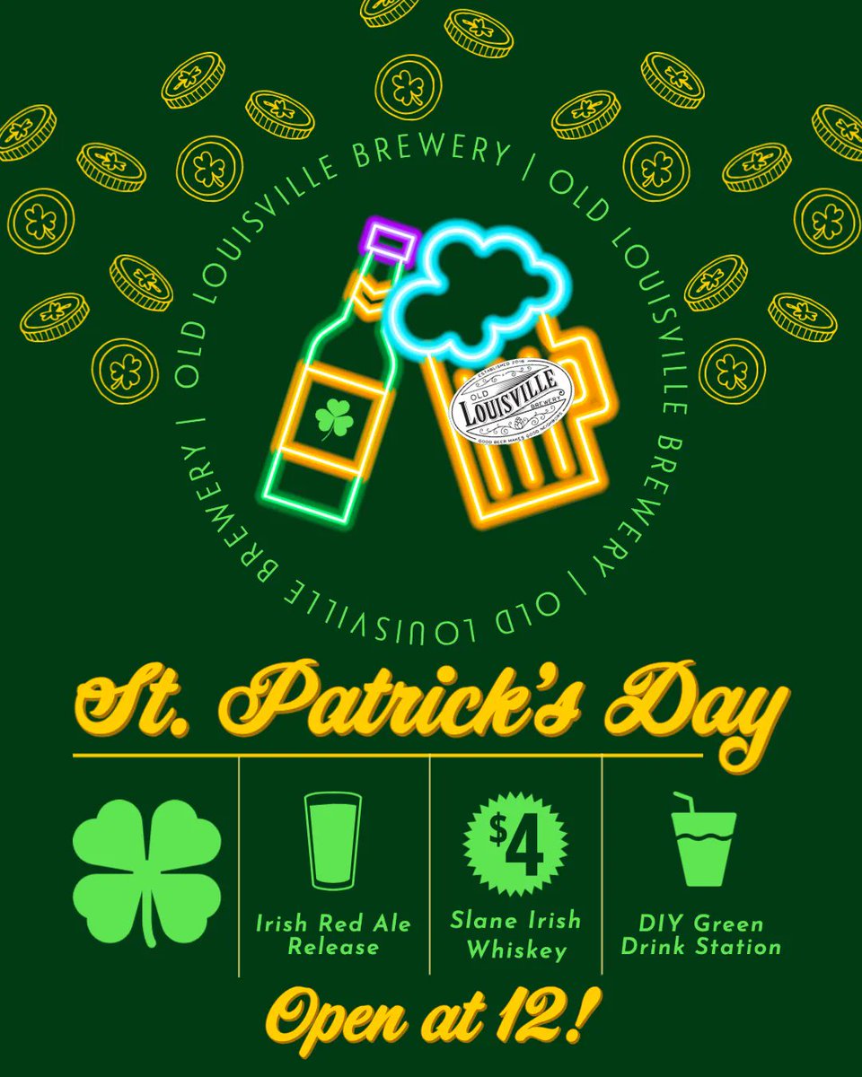 OldLouBrew's tweet photo. Come spend St. Patrick's Day with us, and yes, we will have the basketball games on the TVs! Don’t forget to fill out your brackets! #goodbeermakesgoodneighbors https://t.co/w5DgoN6HHj